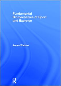 Fundamental Biomechanics of Sport and Exercise | Zookal Textbooks | Zookal Textbooks