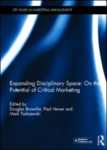 Expanding Disciplinary Space: On the Potential of Critical Marketing | Zookal Textbooks | Zookal Textbooks
