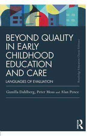 Beyond Quality in Early Childhood Education and Care | Zookal Textbooks | Zookal Textbooks