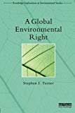 A Global Environmental Right | Zookal Textbooks | Zookal Textbooks