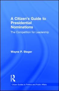A Citizen's Guide to Presidential Nominations | Zookal Textbooks | Zookal Textbooks