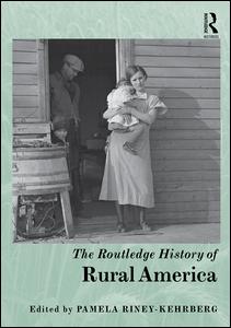 The Routledge History of Rural America | Zookal Textbooks | Zookal Textbooks