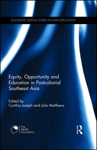 Equity, Opportunity and Education in Postcolonial Southeast Asia | Zookal Textbooks | Zookal Textbooks