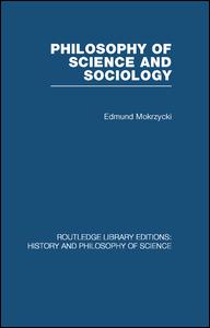 Philosophy of Science and Sociology | Zookal Textbooks | Zookal Textbooks