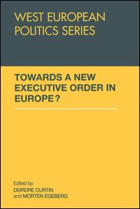 Towards A New Executive Order In Europe? | Zookal Textbooks | Zookal Textbooks
