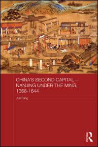 China's Second Capital - Nanjing under the Ming, 1368-1644 | Zookal Textbooks | Zookal Textbooks