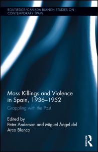 Mass Killings and Violence in Spain, 1936-1952 | Zookal Textbooks | Zookal Textbooks
