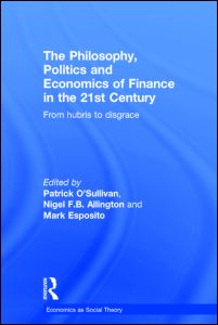 The Philosophy, Politics and Economics of Finance in the 21st Century | Zookal Textbooks | Zookal Textbooks