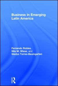 Business in Emerging Latin America | Zookal Textbooks | Zookal Textbooks