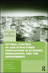 Optimal Control of Age-structured Populations in Economy, Demography, and the Environment | Zookal Textbooks | Zookal Textbooks