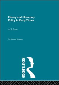 Money and Monetary Policy in Early Times (Pb Direct) | Zookal Textbooks | Zookal Textbooks