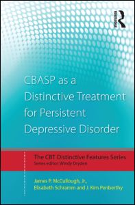 CBASP as a Distinctive Treatment for Persistent Depressive Disorder | Zookal Textbooks | Zookal Textbooks