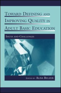 Toward Defining and Improving Quality in Adult Basic Education | Zookal Textbooks | Zookal Textbooks