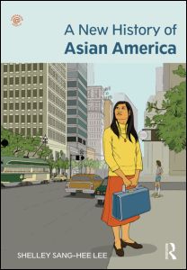 A New History of Asian America | Zookal Textbooks | Zookal Textbooks
