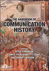 The Handbook of Communication History | Zookal Textbooks | Zookal Textbooks