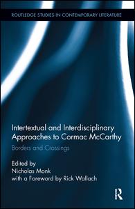Intertextual and Interdisciplinary Approaches to Cormac McCarthy | Zookal Textbooks | Zookal Textbooks