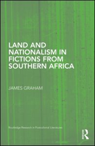 Land and Nationalism in Fictions from Southern Africa | Zookal Textbooks | Zookal Textbooks