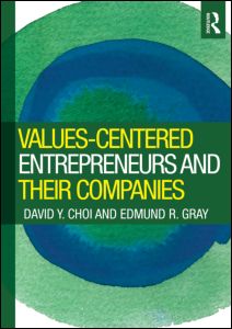 Values-Centered Entrepreneurs and Their Companies | Zookal Textbooks | Zookal Textbooks