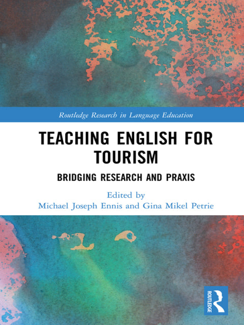 Teaching English for Tourism | Zookal Textbooks | Zookal Textbooks