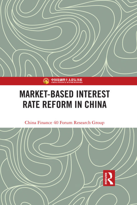 Market-Based Interest Rate Reform in China | Zookal Textbooks | Zookal Textbooks