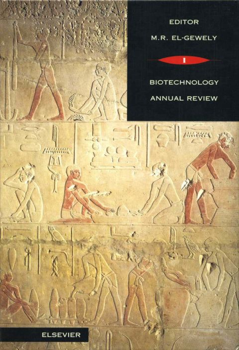 Biotechnology Annual Review, Volume 1 | Zookal Textbooks | Zookal Textbooks