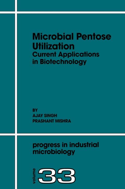 Microbial Pentose Utilization: Current Applications in Biotechnology | Zookal Textbooks | Zookal Textbooks
