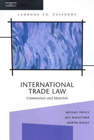 International Trade Law: Commentary and Materials, 2nd edition | Zookal Textbooks | Zookal Textbooks