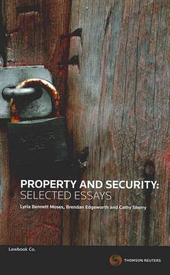 Property&Security: Selected Essays | Zookal Textbooks | Zookal Textbooks