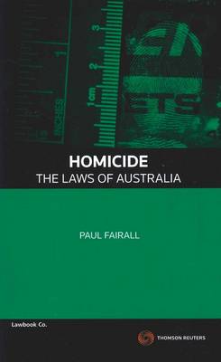Homicide - The Laws of Aust | Zookal Textbooks | Zookal Textbooks