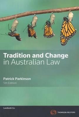 Tradition & Change in Australian Law 5e | Zookal Textbooks | Zookal Textbooks