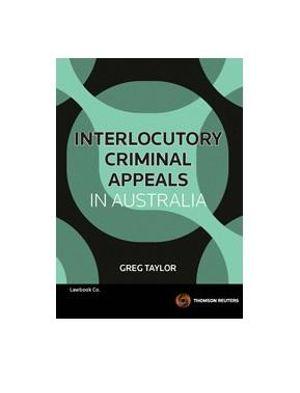 Interlocutory Criminal Appeals in Aust | Zookal Textbooks | Zookal Textbooks