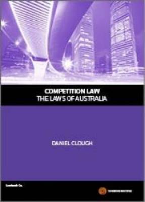 Competition Law - The Laws of Australia | Zookal Textbooks | Zookal Textbooks