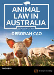 Animal Law in Australia 2ed | Zookal Textbooks | Zookal Textbooks