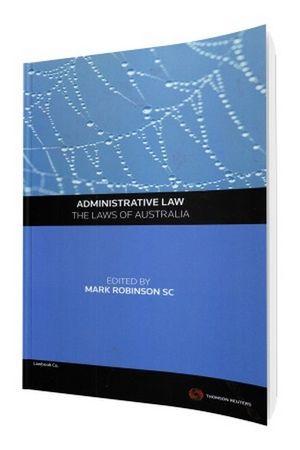 Administrative Law-The Laws of Australia | Zookal Textbooks | Zookal Textbooks