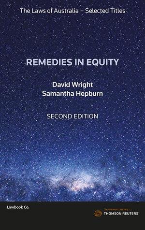 Remedies in Equity 2nd Edition - The Laws of Australia Book | Zookal Textbooks | Zookal Textbooks