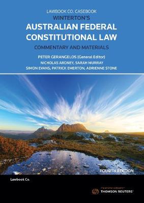 Winterton's Australian Federal Constitutional Law Commentary & Materials 4th edition | Zookal Textbooks | Zookal Textbooks