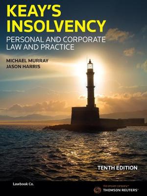 Keay's Insolvency: Personal & Corporate Law and Practice 10th edition | Zookal Textbooks | Zookal Textbooks