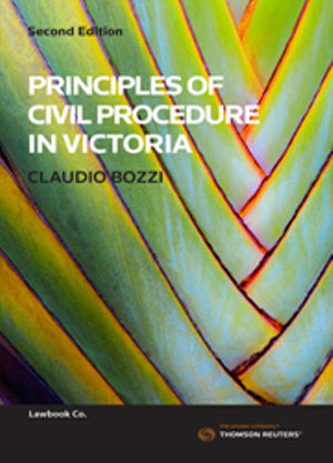 Principles of Civil Procedure in Victoria 2e | Zookal Textbooks | Zookal Textbooks