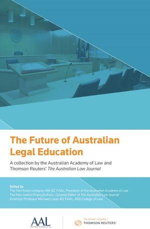 The Future of Australian Legal Education | Zookal Textbooks | Zookal Textbooks
