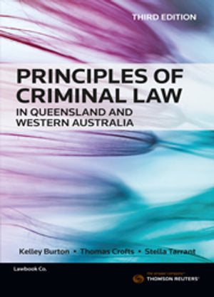 Principles of Criminal Law in Queensland and Western Australia 3e | Zookal Textbooks | Zookal Textbooks