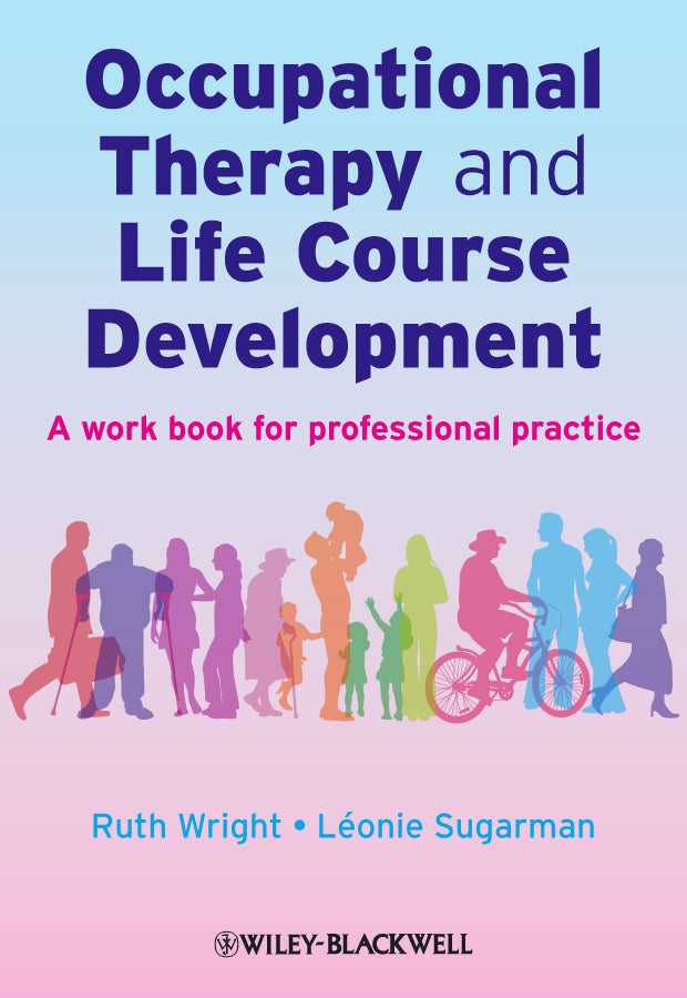 Occupational Therapy and Life Course Development | Zookal Textbooks | Zookal Textbooks