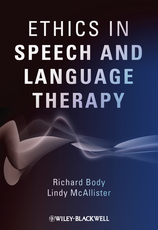 Ethics in Speech and Language Therapy | Zookal Textbooks | Zookal Textbooks