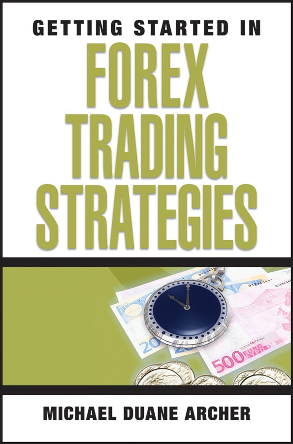 Getting Started in Forex Trading Strategies | Zookal Textbooks | Zookal Textbooks