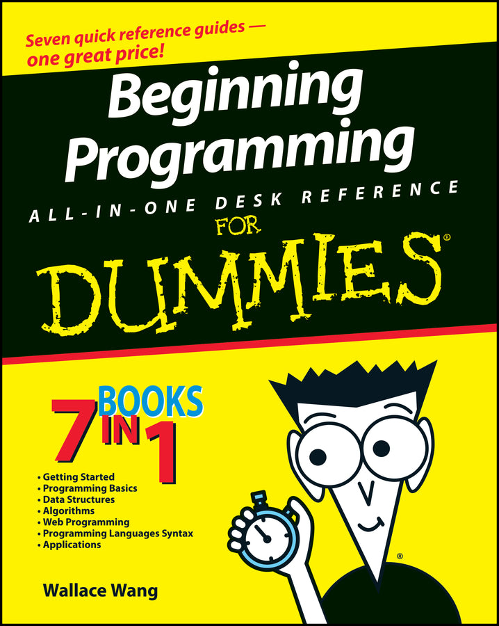 Beginning Programming All-in-One Desk Reference For Dummies | Zookal Textbooks | Zookal Textbooks
