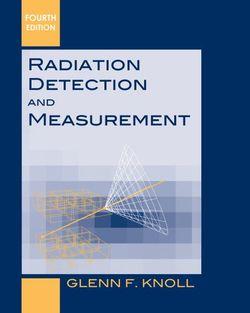 Radiation Detection and Measurement | Zookal Textbooks | Zookal Textbooks