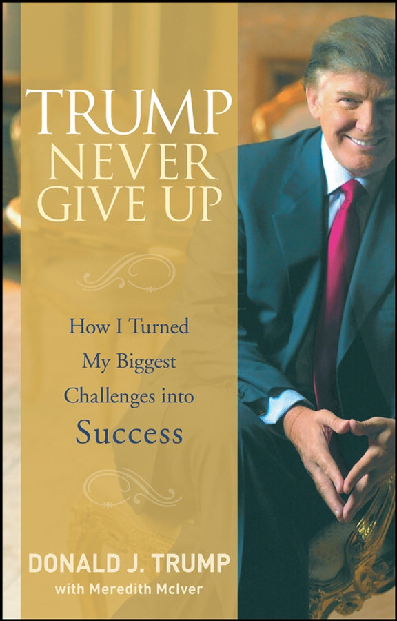 Trump Never Give Up | Zookal Textbooks | Zookal Textbooks