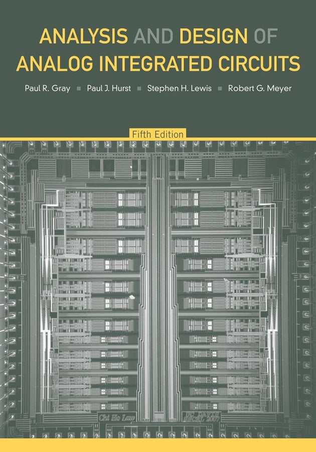 Analysis and Design of Analog Integrated Circuits | Zookal Textbooks | Zookal Textbooks