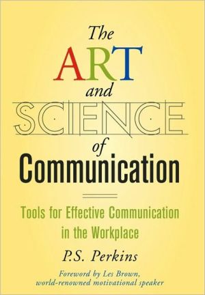 The Art and Science of Communication | Zookal Textbooks | Zookal Textbooks