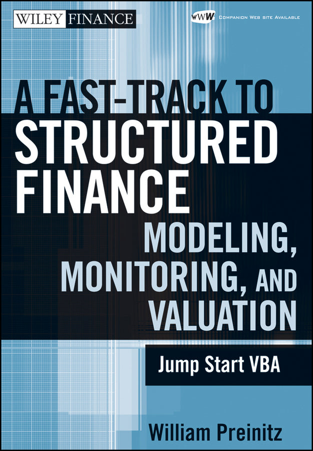 A Fast Track to Structured Finance Modeling, Monitoring, and Valuation | Zookal Textbooks | Zookal Textbooks