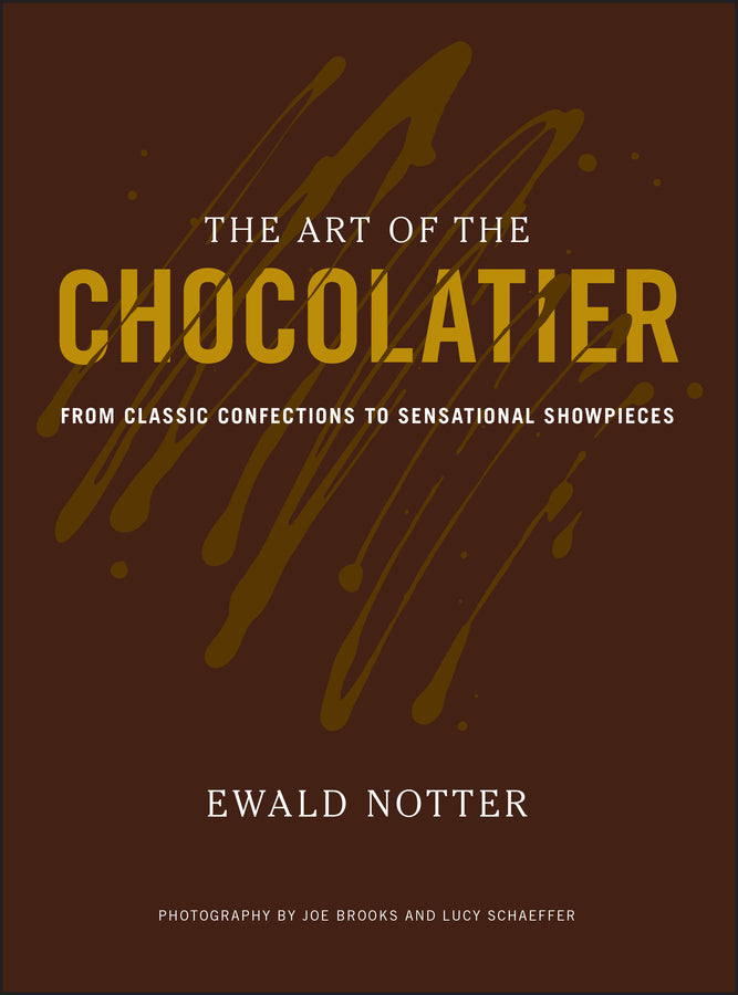 The Art of the Chocolatier | Zookal Textbooks | Zookal Textbooks